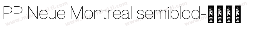PP Neue Montreal semiblod字体转换